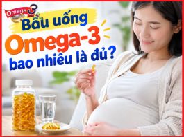 Bầu uống Omega-3 bao nhiêu là đủ?